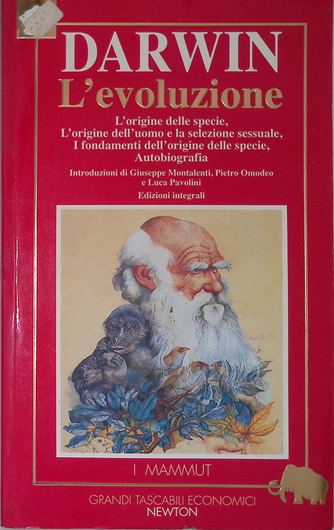 L'evoluzione. L'origine della specie, L'origine dell'uomo e la selezione sessuale, I fondamenti dell'origine della specie, Autobiografia