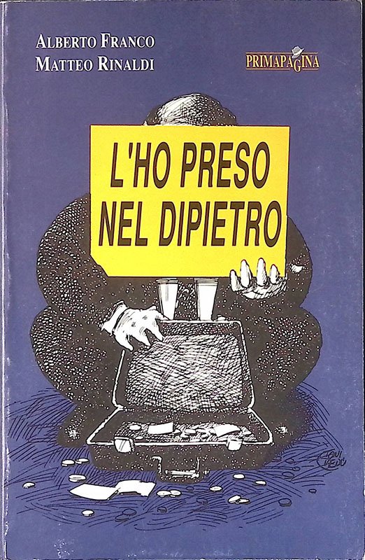 L'ho preso nel Dipietro