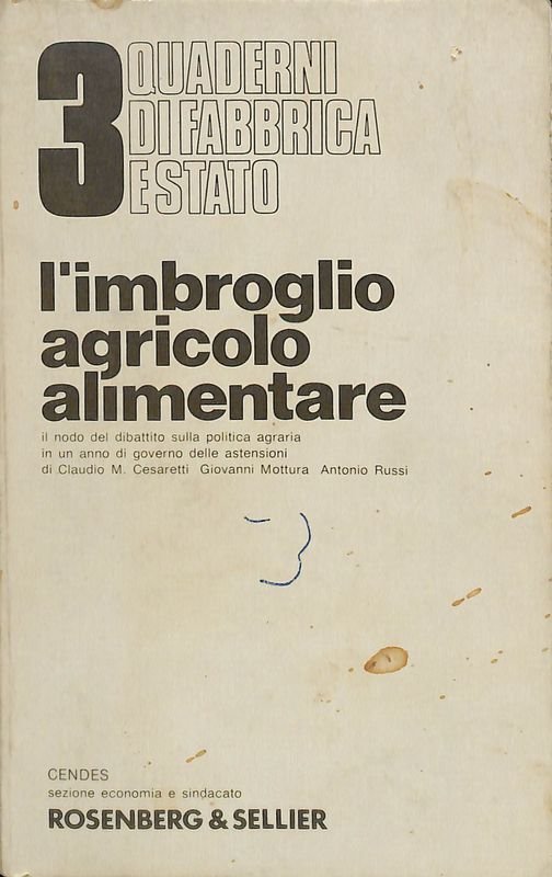 L'imbroglio agricolo alimentare