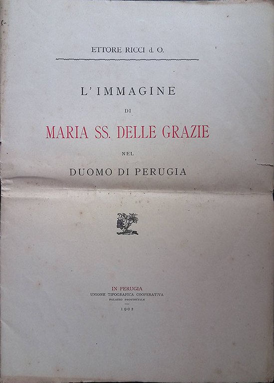 L'immagine di Maria SS. delle Grazie nel Duomo di Perugia