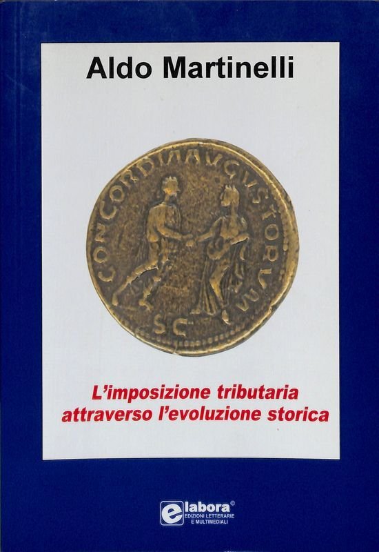 L'imposizione tributaria attraverso l'evoluzione storica