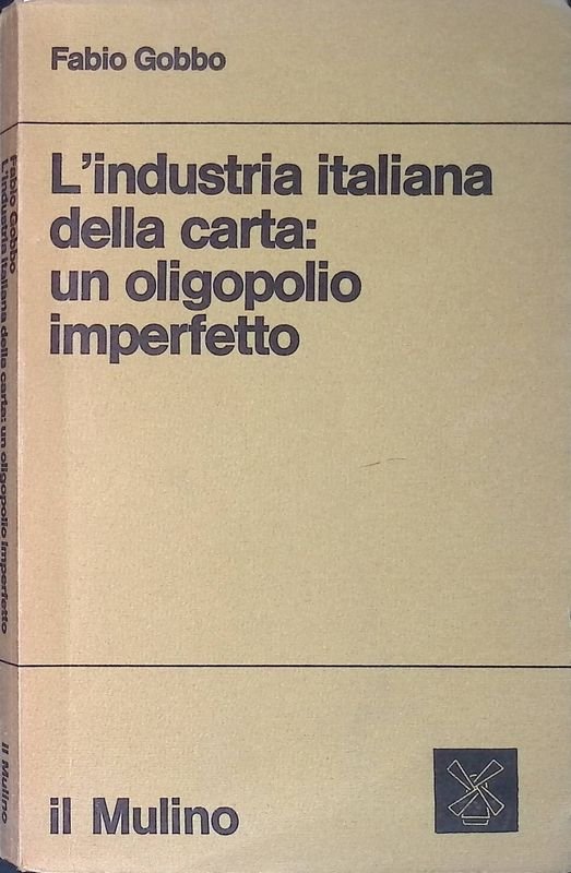 L'industria italiana della carta: un oligopolio imperfetto