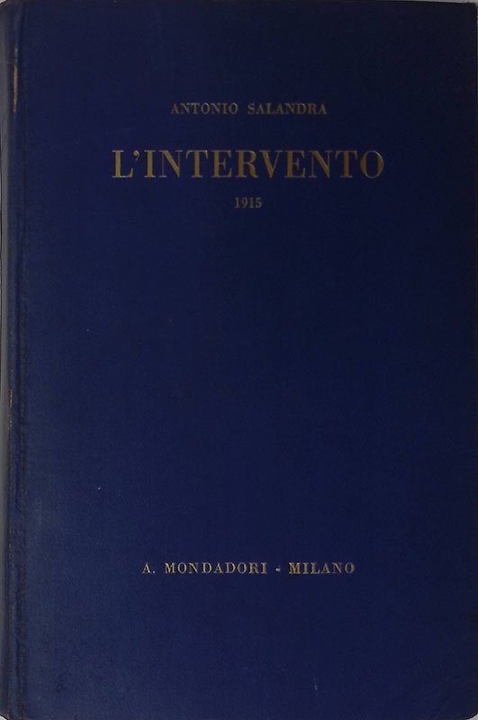 L'intervento (1915). Ricordi e pensieri