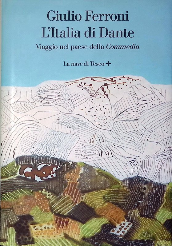 L'Italia di Dante. Viaggio nel Paese della Commedia | Immagine principale