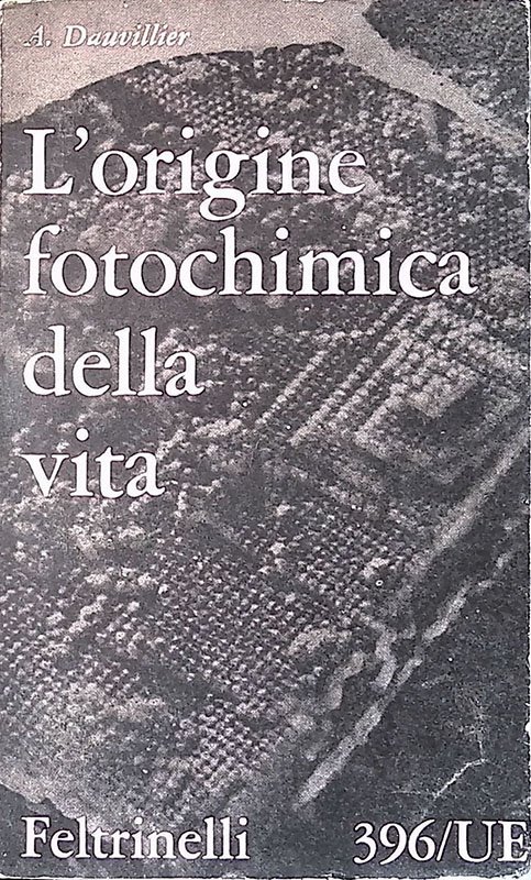 L'ORIGINE FOTOCHIMICA DELLA VITA | Immagine principale