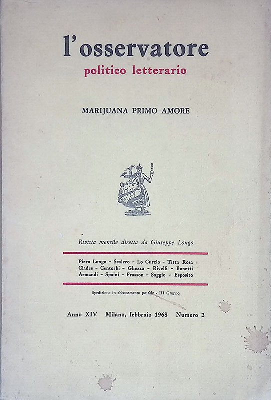 L'osservatore politico letterario. Anno XIV N.2. Marijuana primo amore