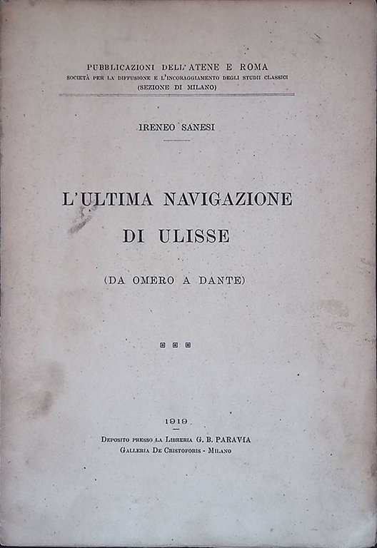 L'ultima navigazione di Ulisse. Da Omero a Dante
