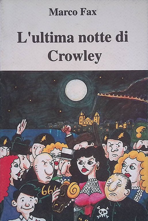 L'ultima notte di Crowley