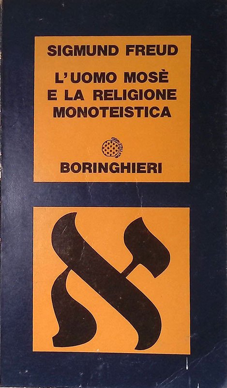 L'uomo Mosè e la religione monoteistica