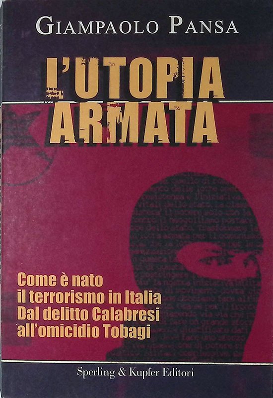 L'utopia armata