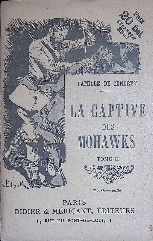 La captive des Mohawks. Tome II | Immagine principale