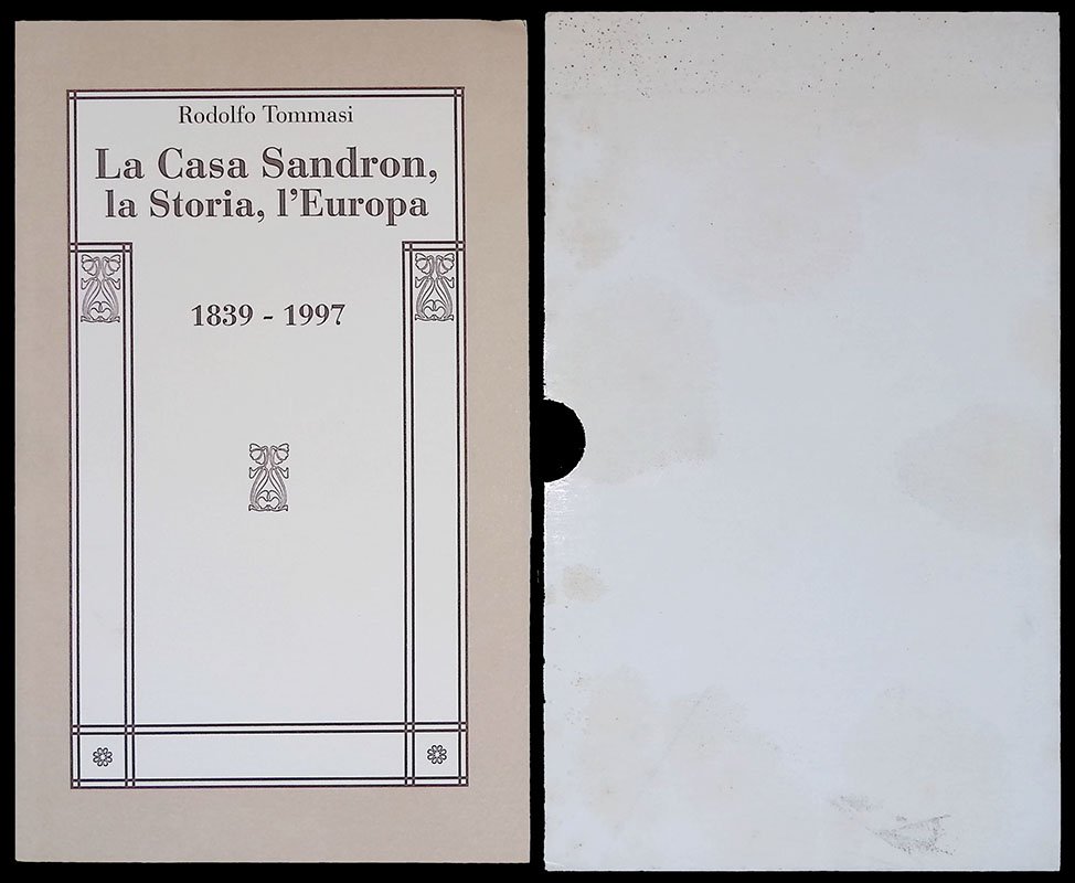 La Casa Sandron, la Storia, l'Europa 1839-1997 | Immagine principale