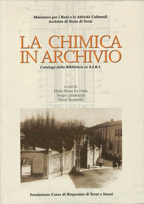 La chimica in archivio. Catalogo della Biblioteca ex S.I.R.I.