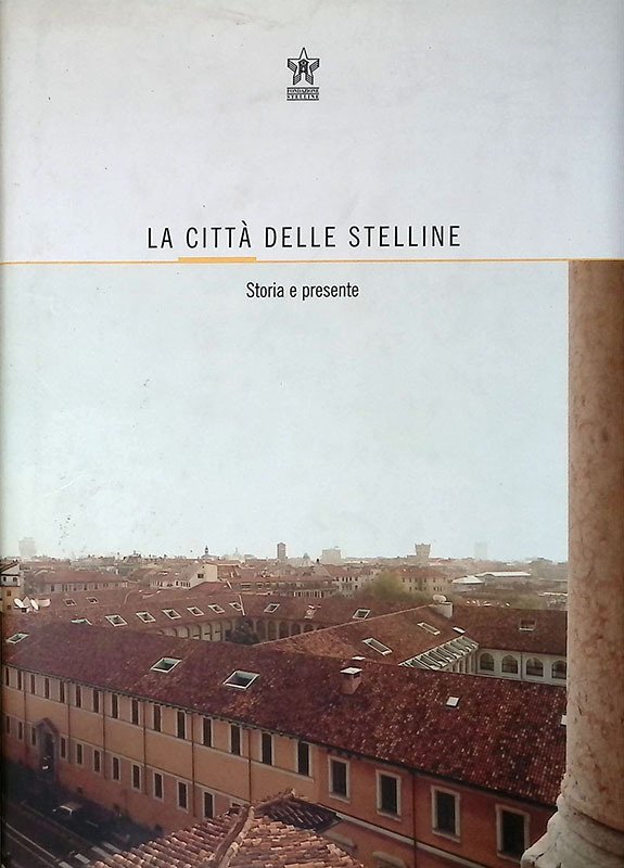 La città delle stelline. Storia e presente | Immagine principale