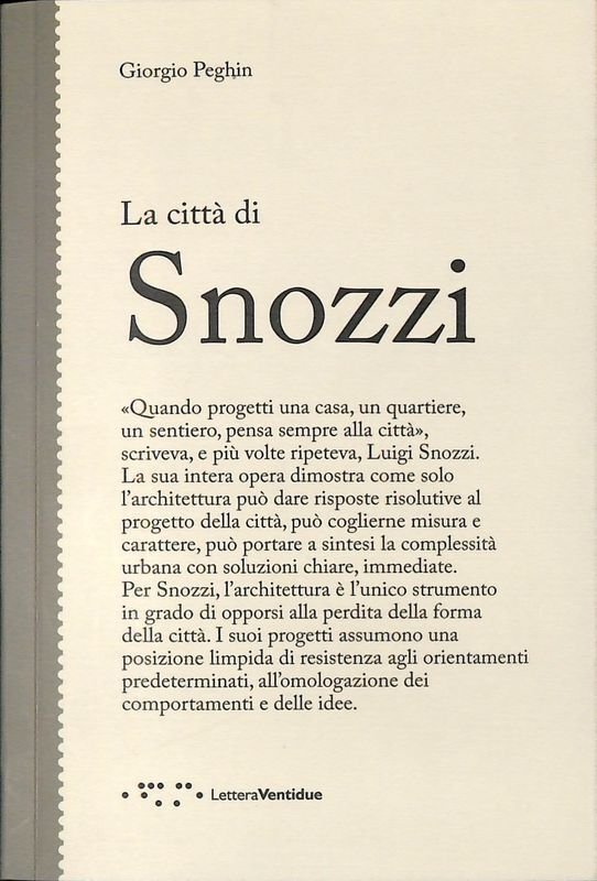 La città di Snozzi
