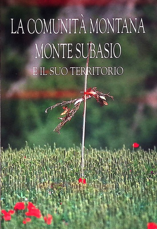 La Comunità Montana Monte Subasio e il suo territorio