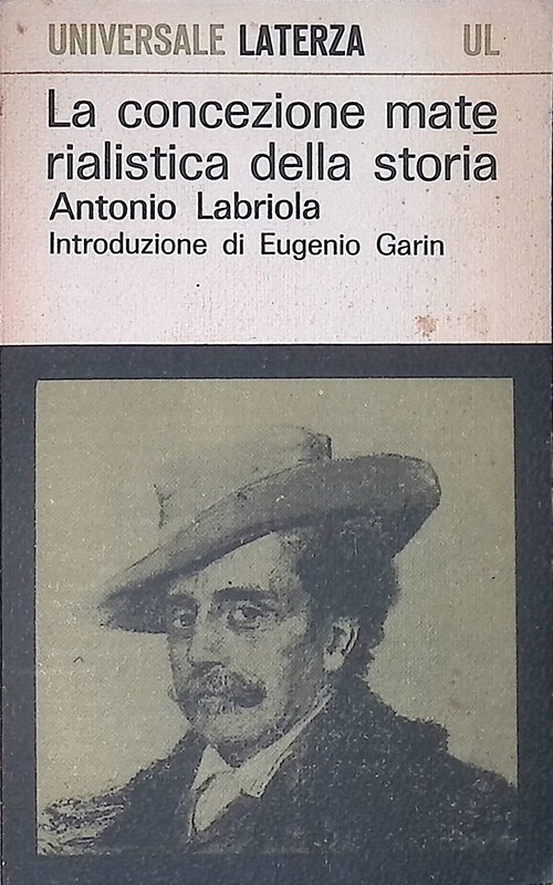 La concezione materialistica della storia