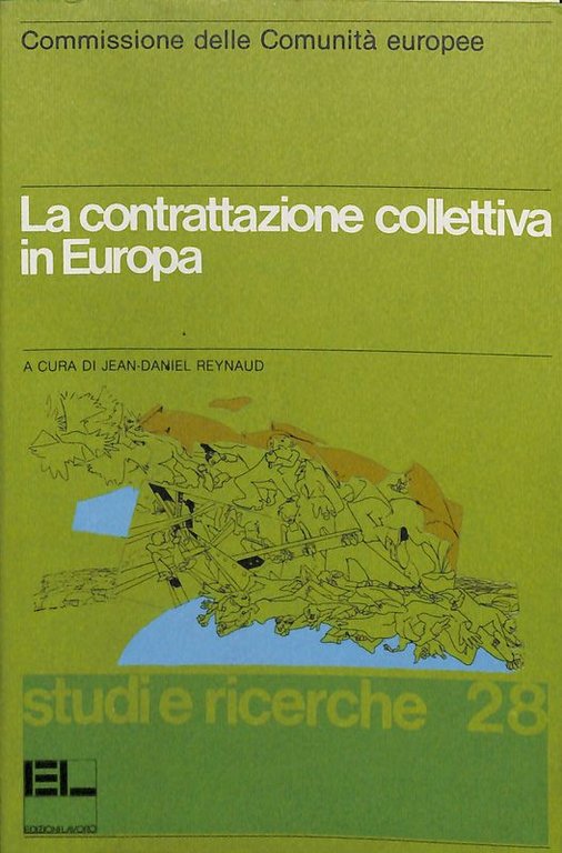 La contrattazione collettiva in Europa