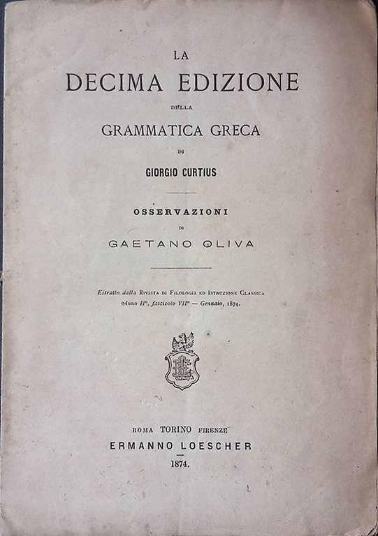 La decima edizione della grammatica greca