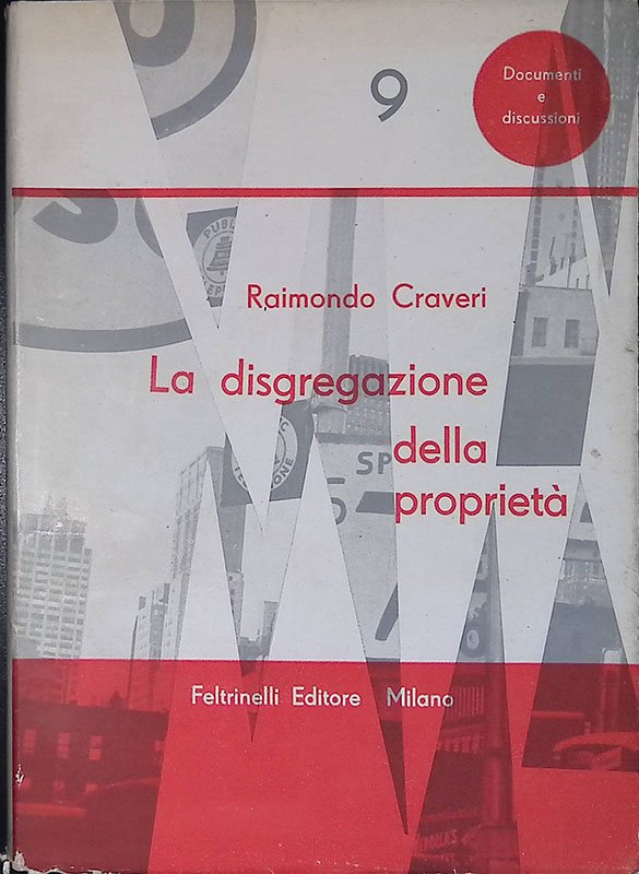 La disgregazione della proprietà