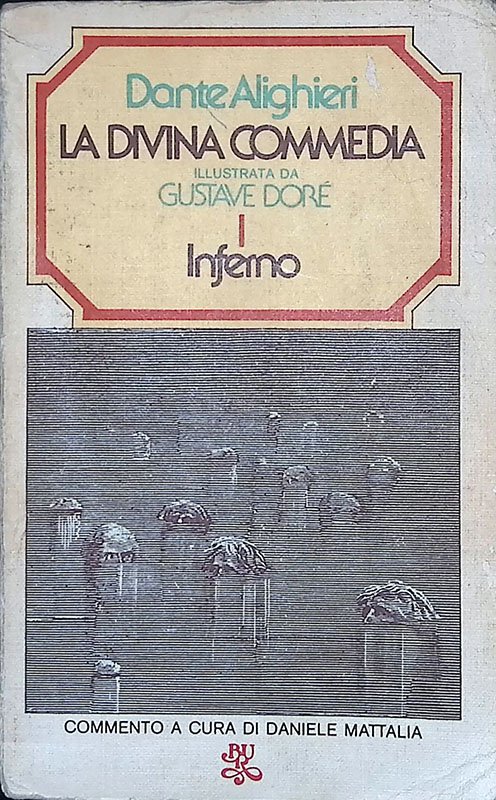 La Divina Commedia. Inferno