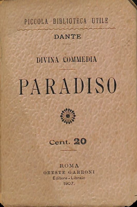 La Divina Commedia. Paradiso