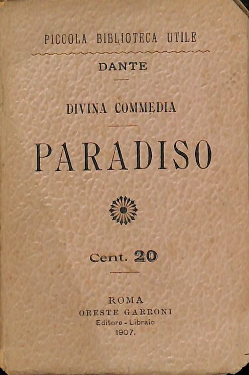 La Divina Commedia. Paradiso