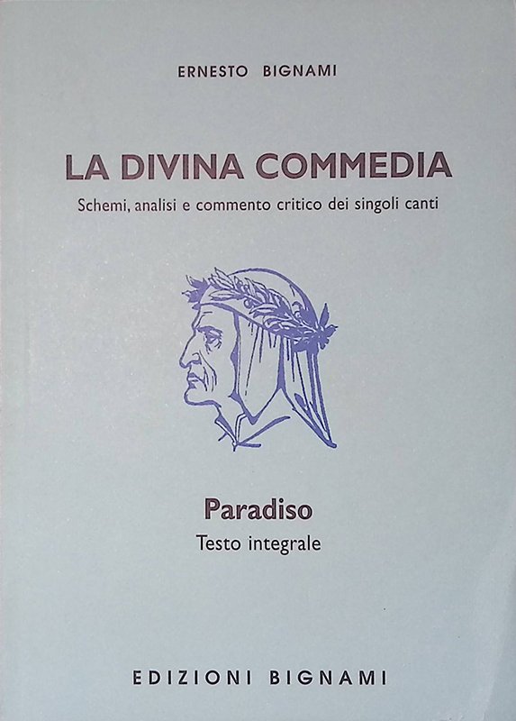 La Divina Commedia. Paradiso. Testo integrale