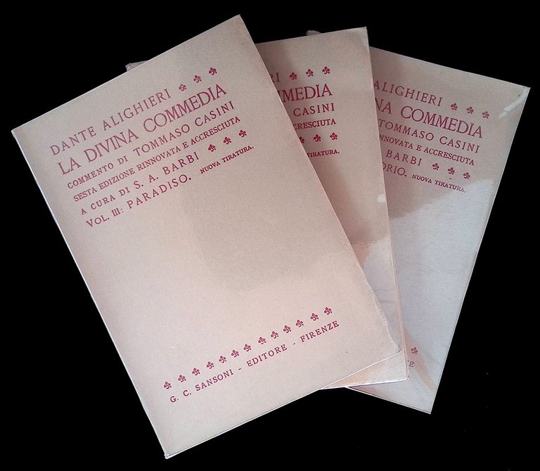 La Divina Commedia. Vol. I, Inferno. Vol. II, Purgatorio. Vol. III, Paradiso