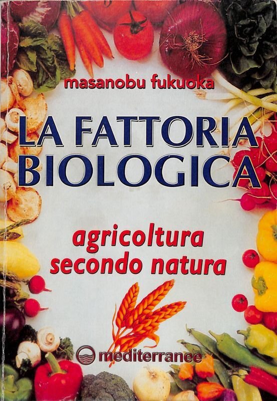 La fattoria biologica. Agricoltura secondo natura | Immagine principale