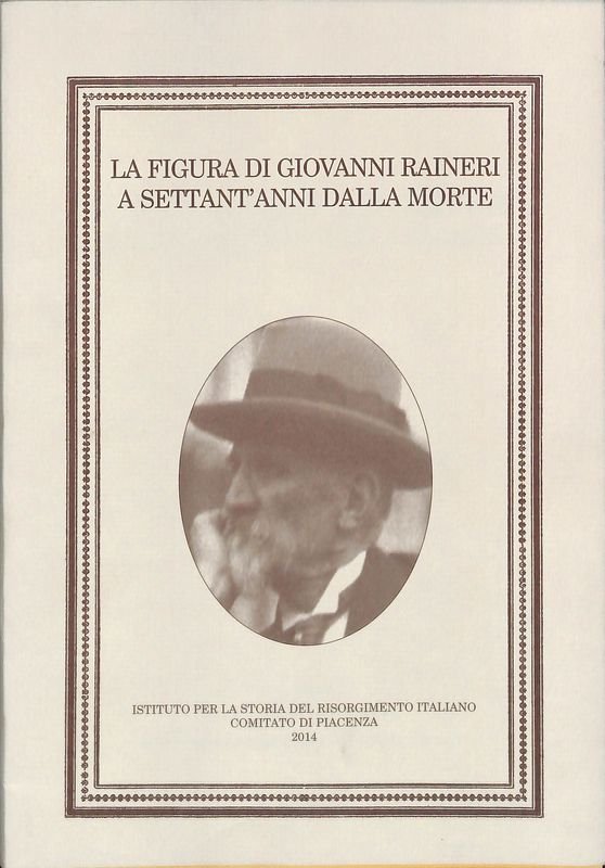 La figura di Giovanni Raineri a settant'anni dalla morte