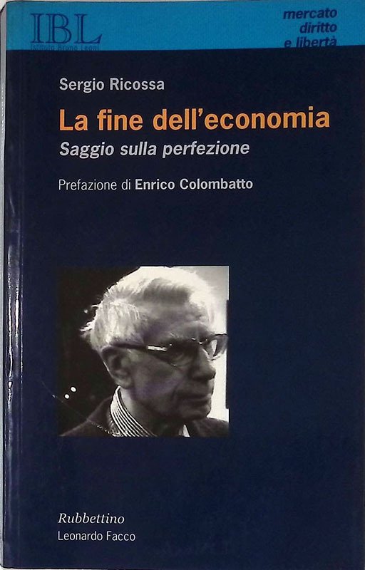 La fine dell'economia. Saggio sulla perfezione