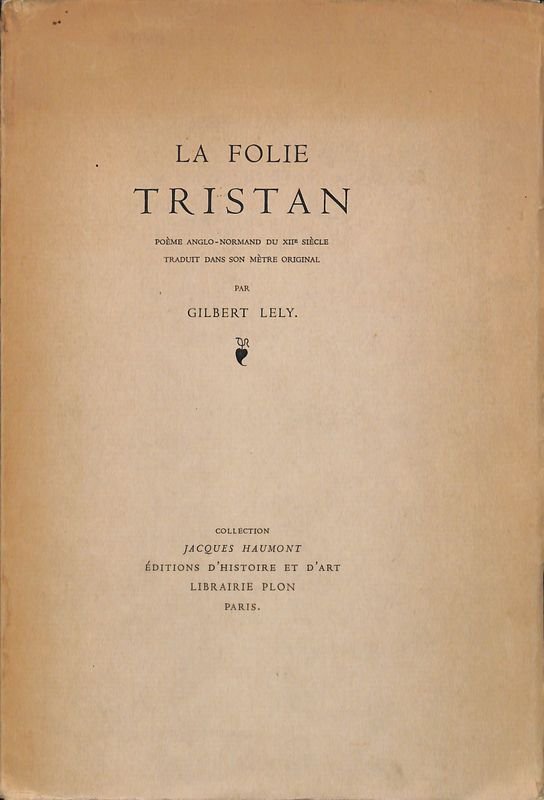 La folie Tristan. Poeme anglo normand du XII siecle | Immagine principale