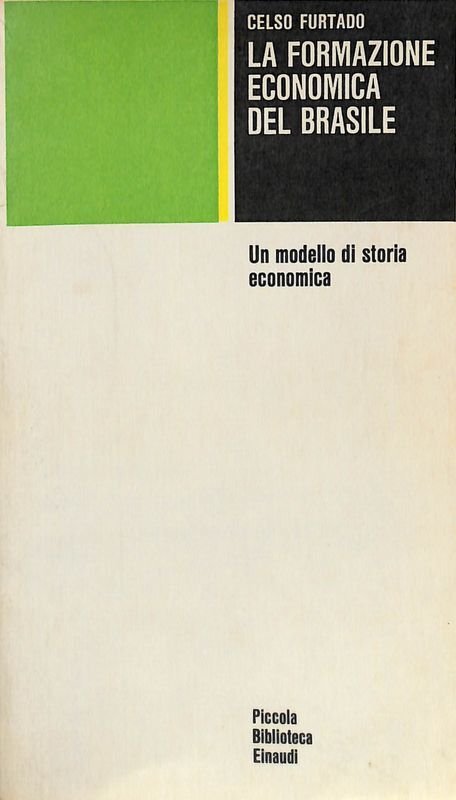 La formazione economica del Brasile. Un modello di storia economica | Immagine principale