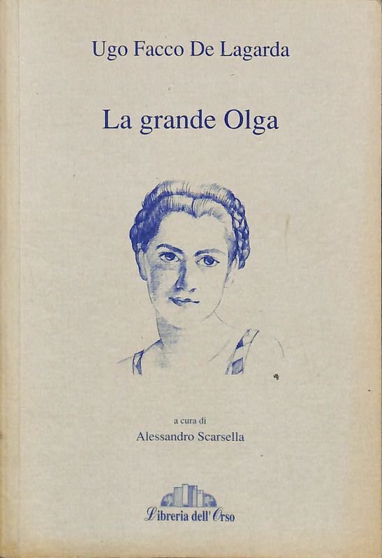La grande Olga