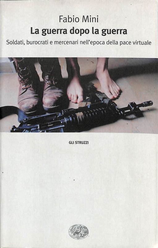 La guerra dopo la guerra. Soldati, burocrati e mercenari nell'epoca …