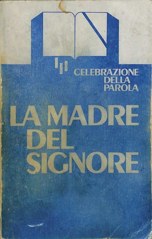 La madre del Signore