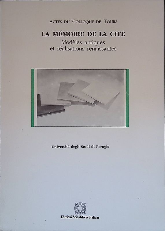 La mémoire de la cité. Modèles antiques et réalisations renaissantes | Immagine principale