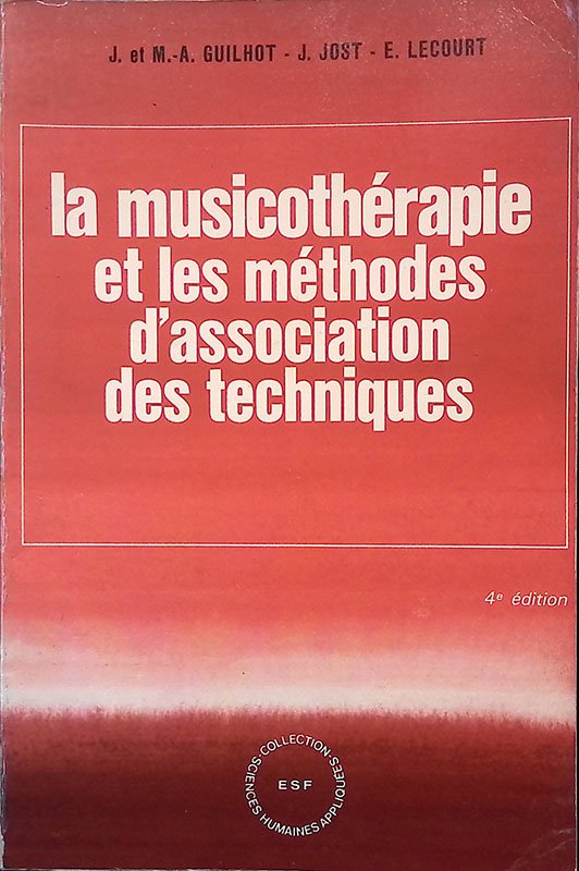 La Musicothérapie et les méthodes d'association des techniques