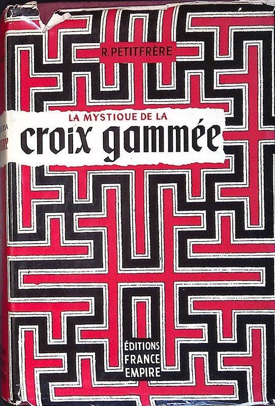 La mystique de la Croix Gammée