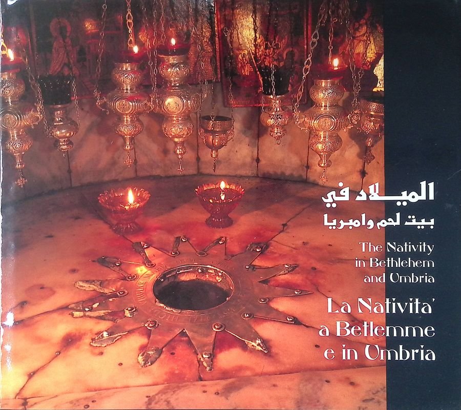 La Natività nella storia e nell'arte a Betlemme e in …