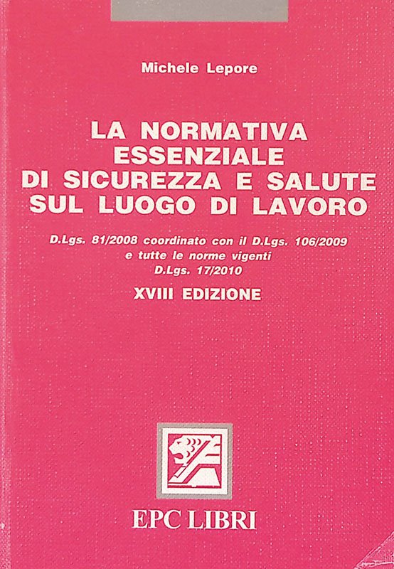 La normativa essenziale di sicurezza e salute sul luogo di …