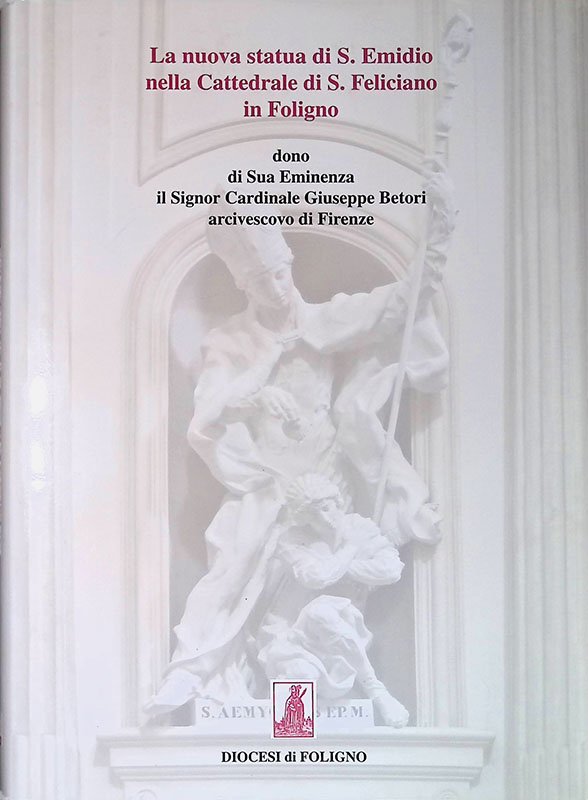 La nuova statua di S.Emidio nella Cattedrale di S.Feliciano in …