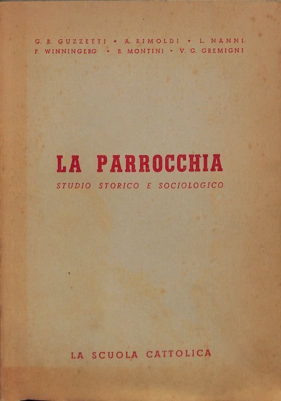 La parrocchia. Studio storico e sociologico