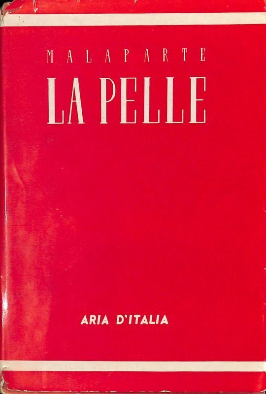 La pelle. Storia e racconto