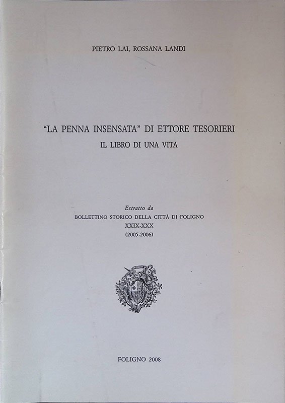 La pena insensata di Ettore Tesorieri. Il libro di una … | Immagine principale