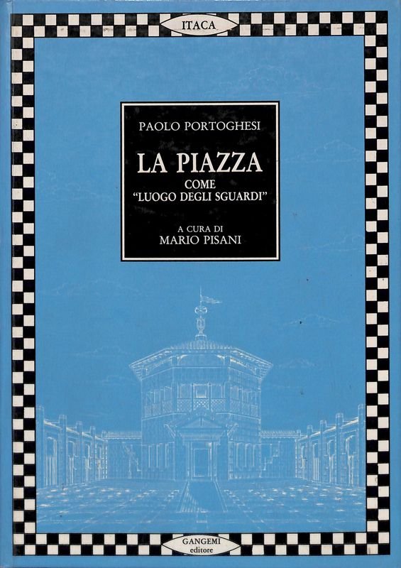 La piazza come luogo degli sguardi