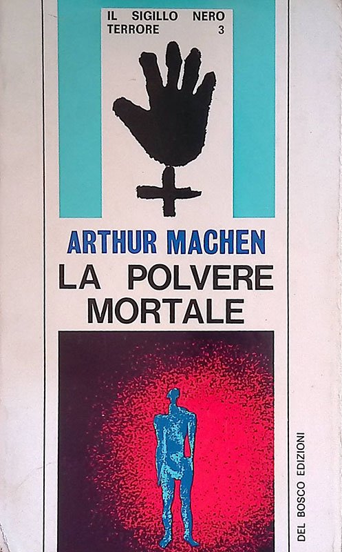 La polvere mortale