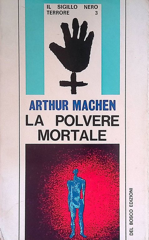 La polvere mortale