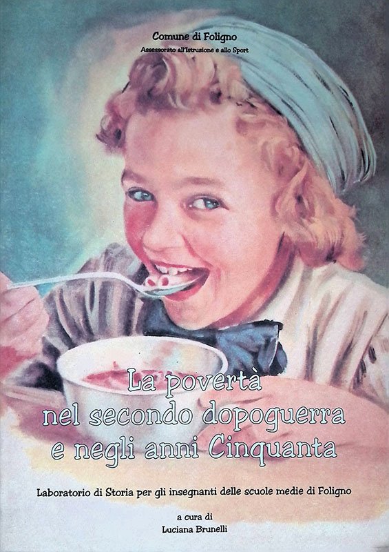 La povertà nel secondo dopoguerra e negli anni cinquanta. Laboratorio …